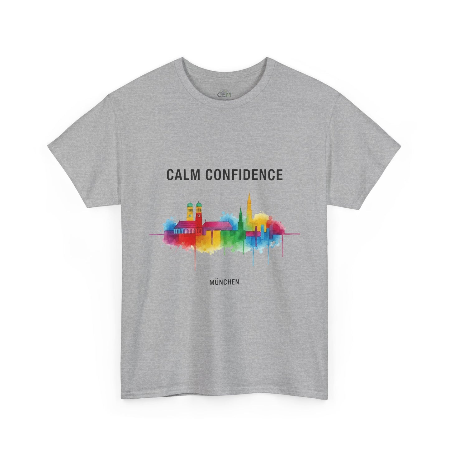 CEM | Calm Confidence – Munich, T-Shirt